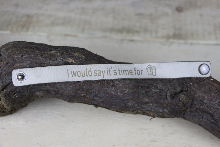 Lederarmband "It´s time for..."